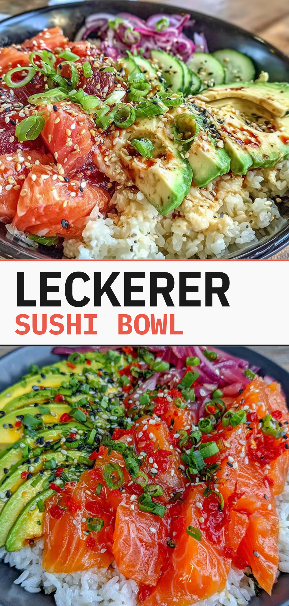 Sushi Bowl mit Lachs: Die traditionelle Art wie bei Oma 5 Sushi Bowl mit Lachs recipe